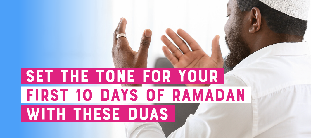 Featured image for Dua for the First Ashra of Ramadan