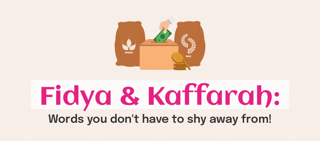 Featured image for Fidya & Kaffarah: What Are They and Who Needs to Give Them?